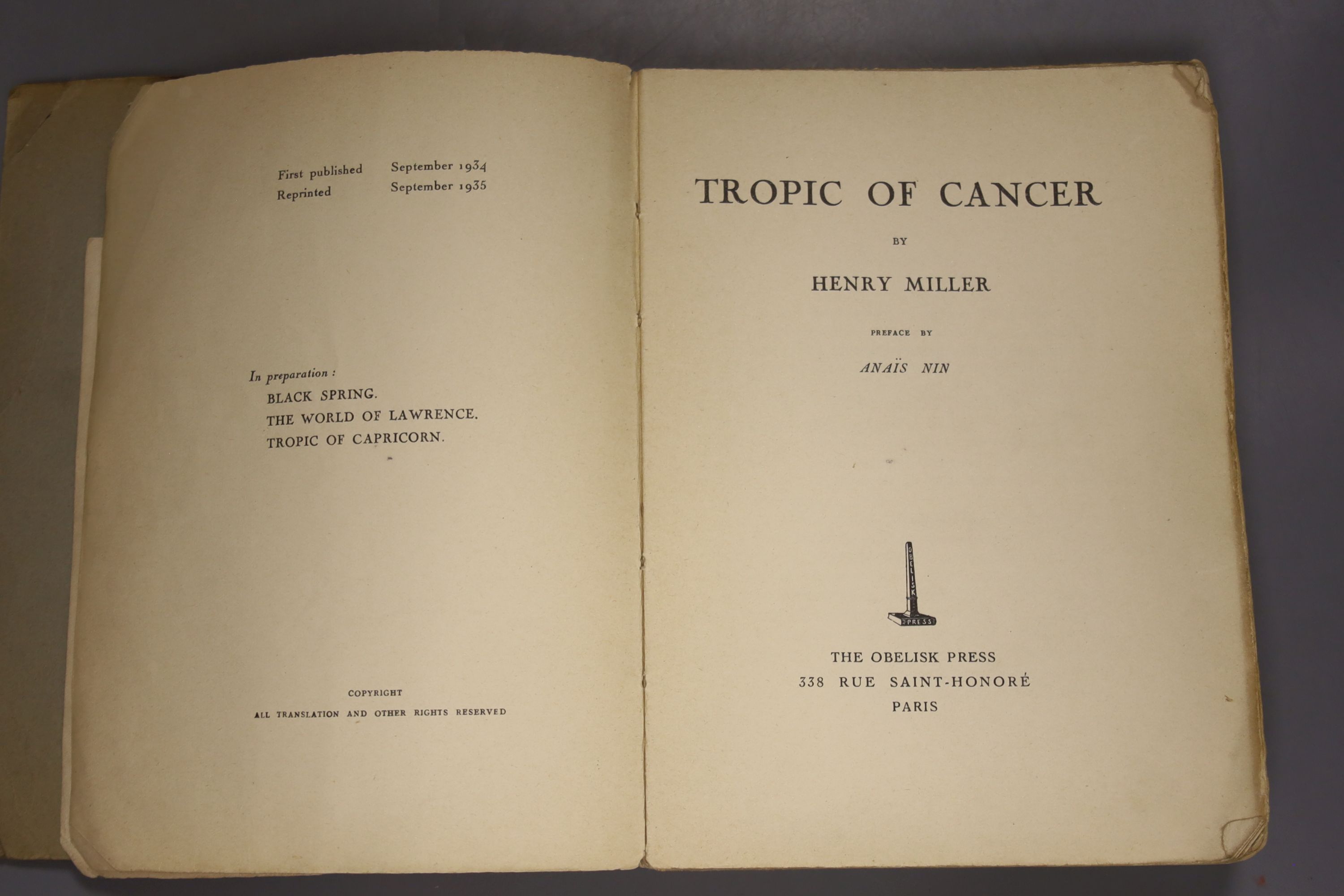 Miller, Henry – The Tropic of Cancer. Preface by Anais Nin, grey wrappers, Paris: The Obelisk Press, reprinted September 1935